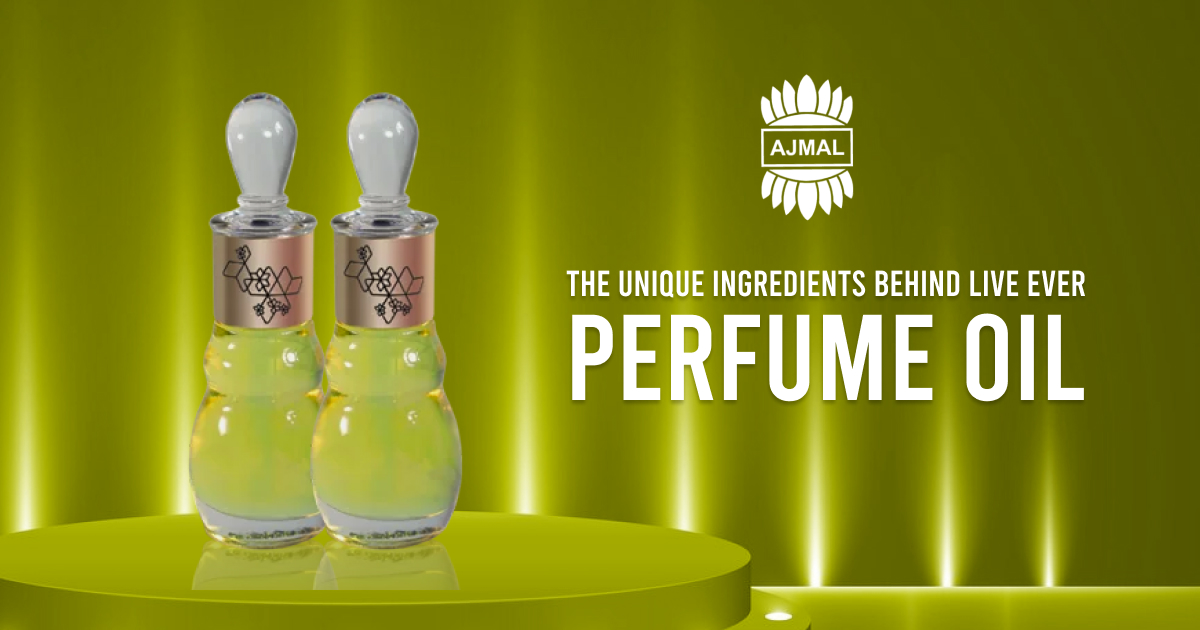 The Unique Ingredients Behind Live Ever Perfume Oil