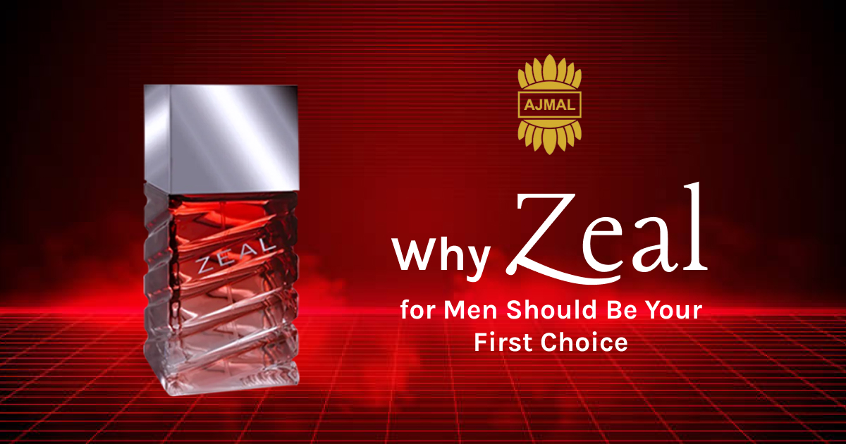 Why Zeal for Men Should Be Your First Choice